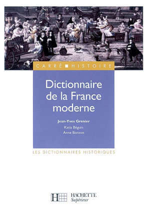Dictionnaire de la France moderne