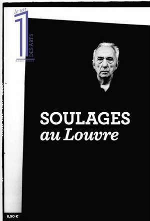 Le 1, hors-série XL, Soulages au Louvre