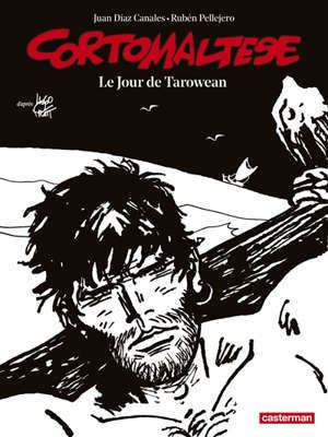 Corto Maltese. Volume 15, Le jour de Tarowean