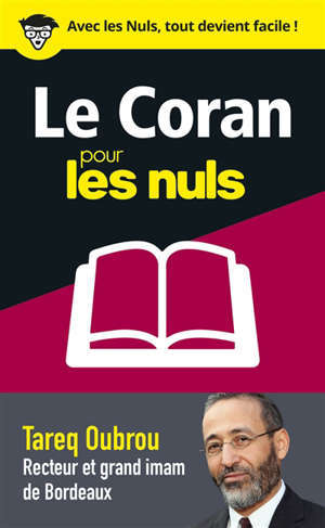 Le Coran pour les nuls en 50 notions clés : l'essentiel pour tout comprendre