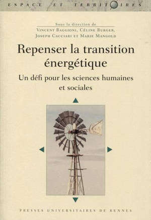 Repenser la transition énergétique : un défi pour les sciences humaines et sociales