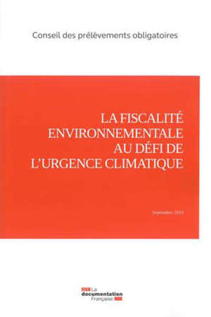 La fiscalité environnementale au défi de l'urgence climatique : septembre 2019