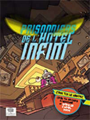 Prisonniers de l'hôtel Infini