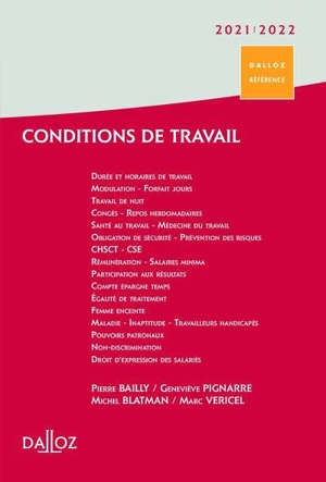 Conditions de travail 2020-2021 : durée et horaires de travail, modulation-forfait jours, travail de nuit...