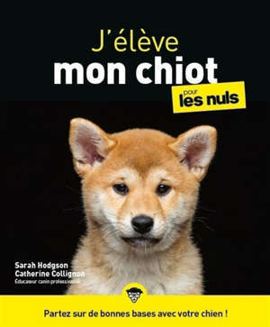 Eduquer son chiot pour les nuls