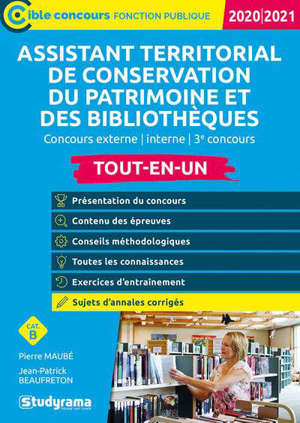 Assistant territorial de conservation du patrimoine et des bibliothèques : concours externe, interne et 3e concours, catégorie B : concours 2020-2021