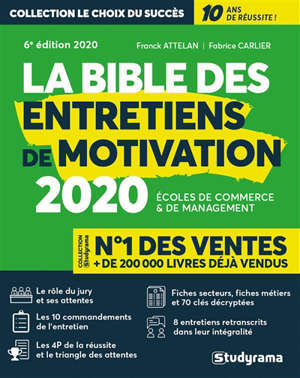 La bible des entretiens de motivation : écoles de commerce & de management : 2020
