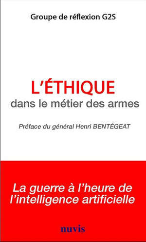 L'éthique dans le métier des armes