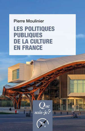 Les politiques publiques de la culture en France