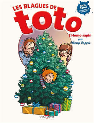 Les blagues de Toto, L'Homo sapin