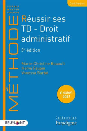Réussir ses TD : droit administratif