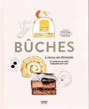 Bûches : 20 créations de chefs expliquées pas à pas