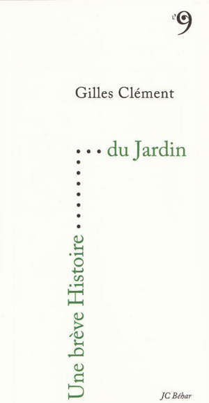 Une brève histoire du jardin