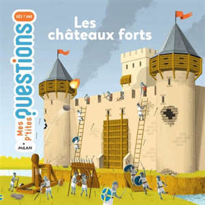 Les châteaux-forts