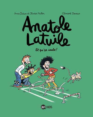 Anatole Latuile. Volume 13, Et qu'ça saute !