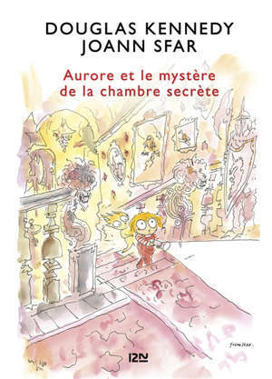 Les fabuleuses aventures d'Aurore. Volume 2, Aurore et le mystère de la chambre secrète