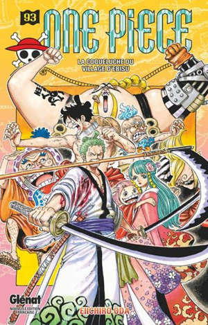 One Piece : édition originale. Volume 93, La coqueluche du village d'Ebisu