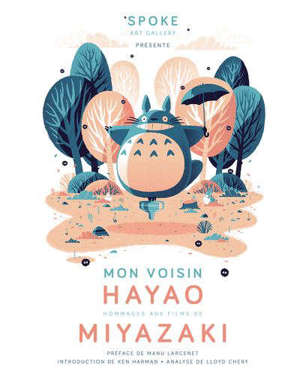 Mon voisin Hayao : art inspired by the films of Miyazaki