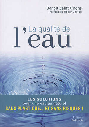 La qualité de l'eau