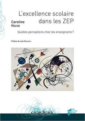 L'excellence scolaire dans les ZEP : quelles perceptions chez les enseignants