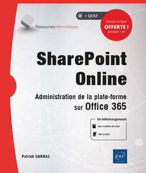 SharePoint Online : administration de la plate-forme sur Office 365