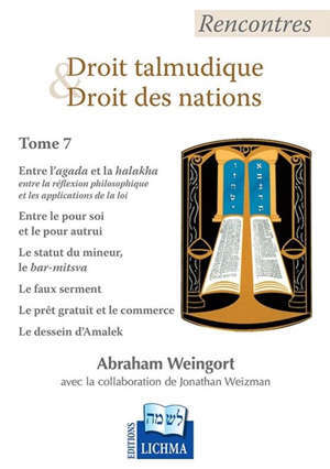Rencontres droit talmudique et droit des nations. Volume 7