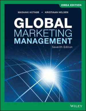 Global Marketing Management - 7th Edition, EMEA Edition