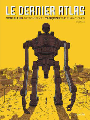Le dernier Atlas. Volume 2