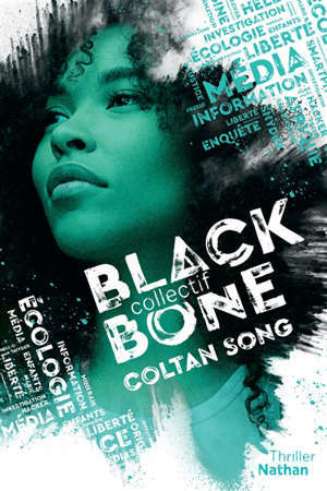 Collectif Black Bone. Volume 1, Coltan song