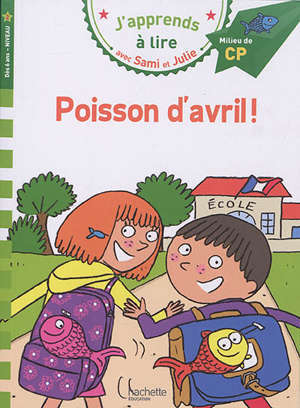 Poisson d'avril ! : milieu de CP, niveau 2, dès 6 ans