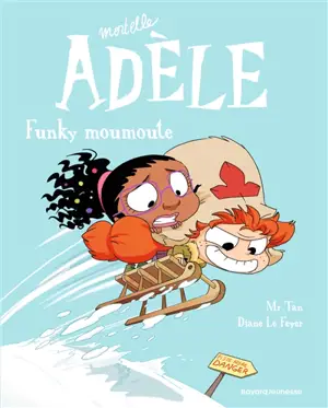 Mortelle Adèle. Vol. 15. Funky moumoute