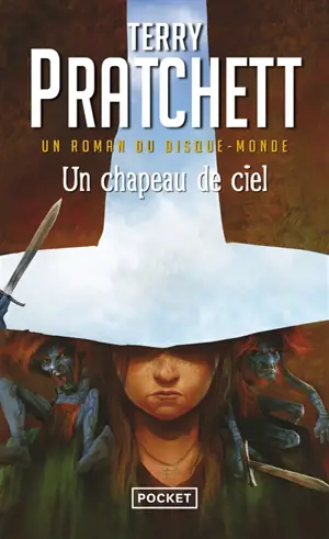 Les annales du Disque-monde. Un chapeau de ciel