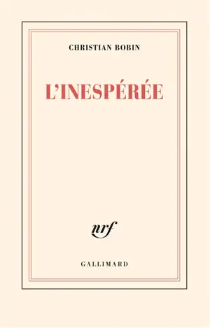 L'inespérée