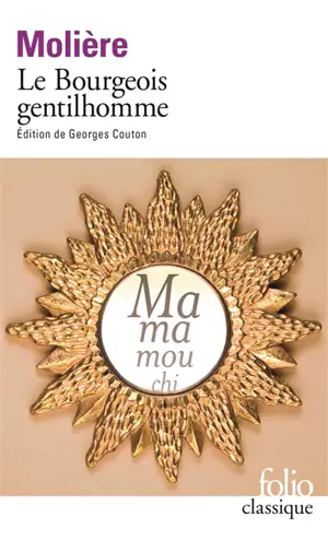 Le bourgeois gentilhomme