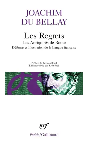 Les Regrets / La Défense et Illustration de la Langue française / Les Antiquités de Rome