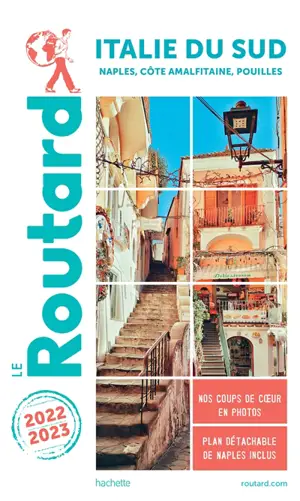 Italie du Sud : Naples, côte amalfitaine, Pouilles : 2022-2023