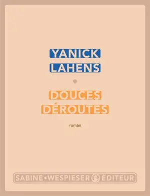 Douces déroutes