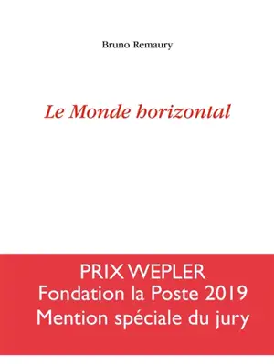 Le monde horizontal