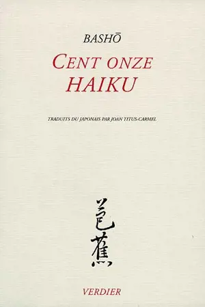 Cent onze haïku