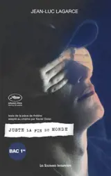 Juste la fin du monde : bac 1re