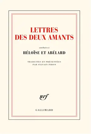 Lettres des deux amants : attribuées à Héloïse et Abélard