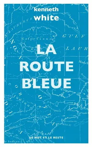 La route bleue