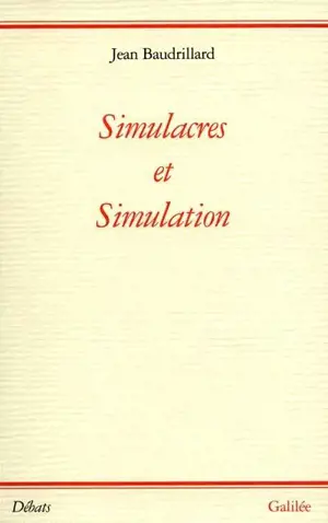 SIMULACRES ET SIMULATION