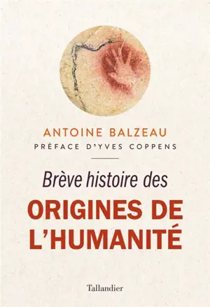 Brève histoire des origines de l'humanité