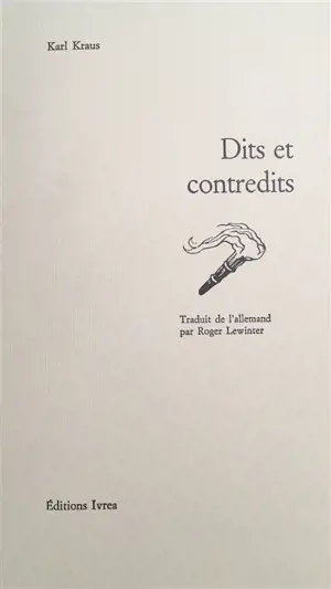 Aphorismes et réflexions. Dits et contredits