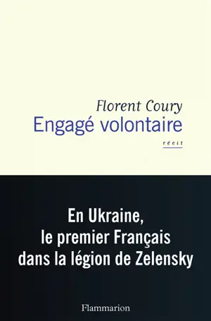 Engagé volontaire : récit