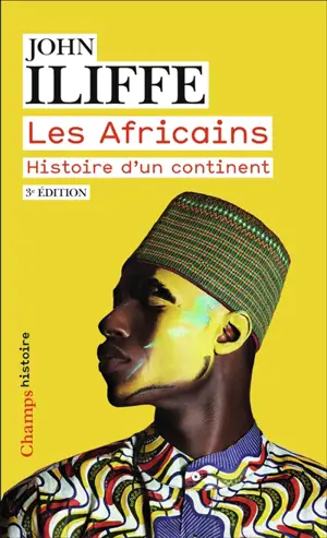 Les Africains : histoire d'un continent