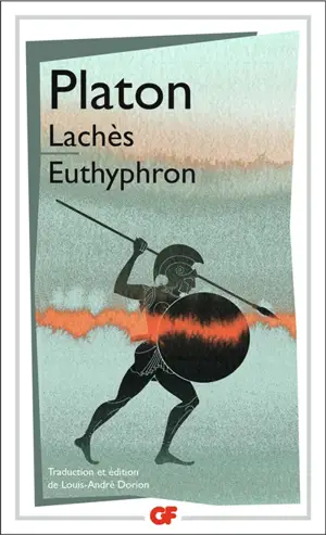 Lachès. Euthyphron