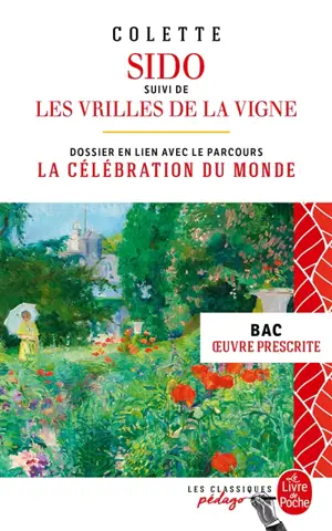 Sido. Les vrilles de la vigne : bac, oeuvre prescrite