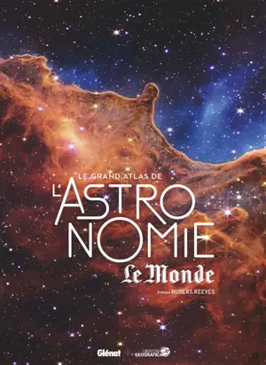 Le grand atlas de l'astronomie